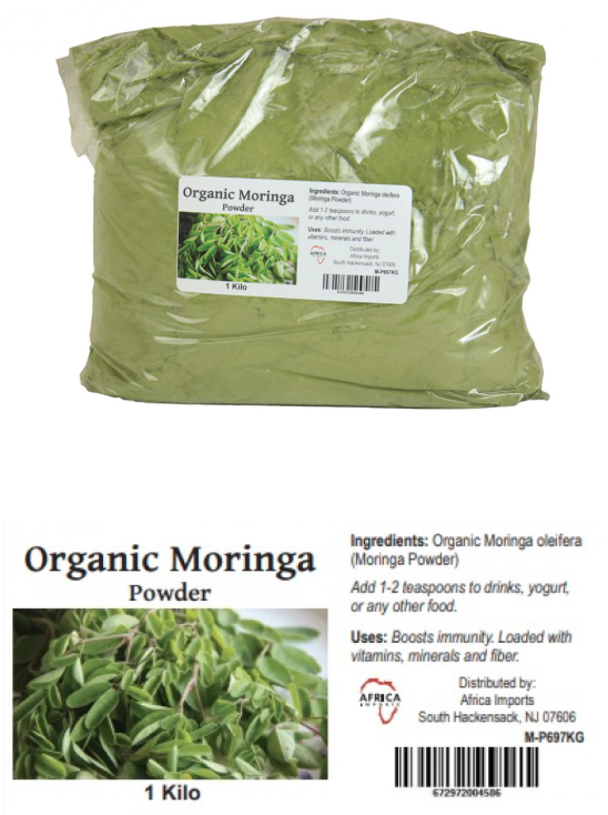 image showing bag of Organic Moringa powder and image of plant leaves. Ingredients: Organic Moringa Oleifera (Moringa Powder). Add 1-2 teaspoons to drinks, yogurt, or any other food. Uses: boosts immunity. Loaded with vitamins, minerals and fiber. Distributed by Africa Imports, South Hackensack, NJ 07606